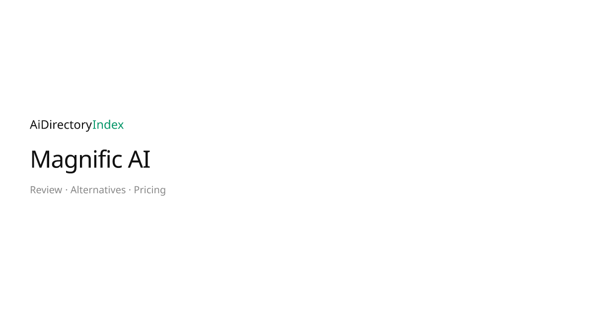 Magnific AI — AI Image Upscaler & Enhancer | AiDirectoryIndex ...